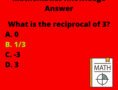The ASVAB Tutor Presents Answer to ASVAB Mathematics Knowledge Question on Reciprocals
