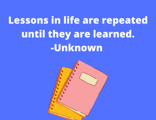 The ASVAB Tutor Presents Quote About How We Repeat Lessons in Life Until We Learn Them