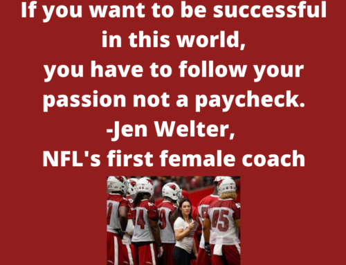 The ASVAB Tutor Presents Motivational Quote from Jen Welter, NFL’s First Female Coach