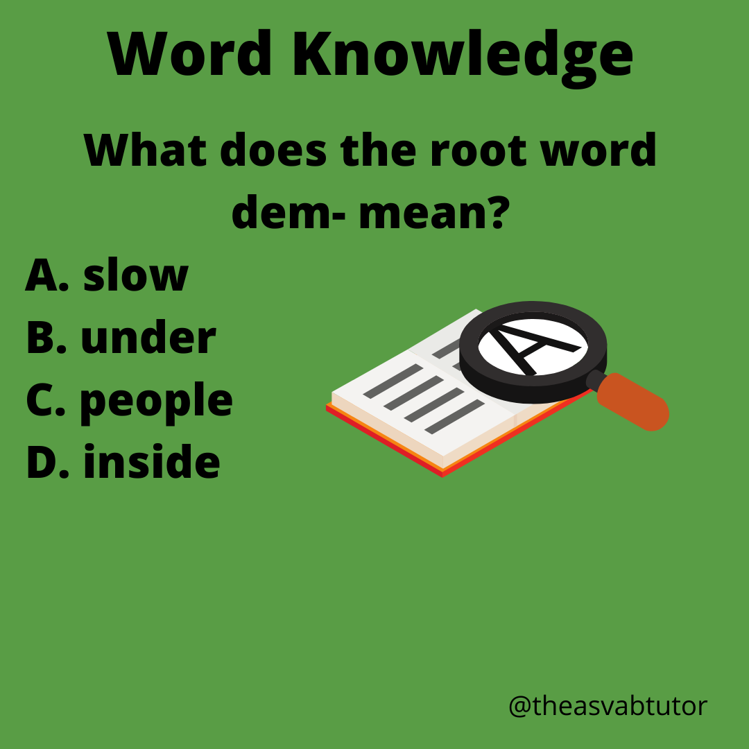 the-asvab-tutor-presents-question-on-root-word-dem-the-asvab-tutor