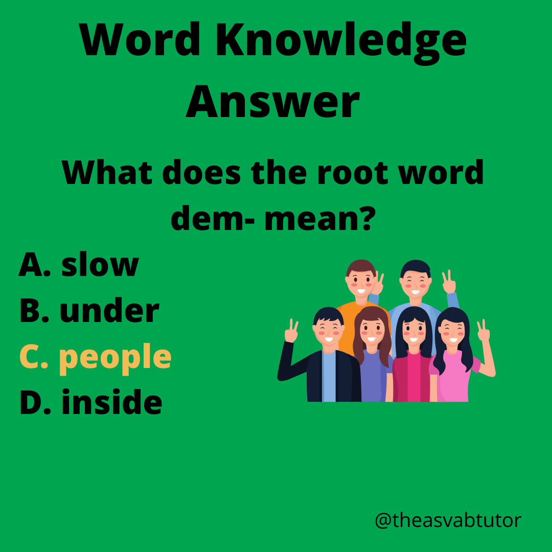 the-asvab-tutor-presents-answer-to-question-on-root-word-dem-the-asvab