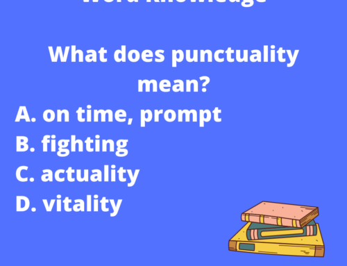 The ASVAB Tutor Presents the Word “Punctuality”