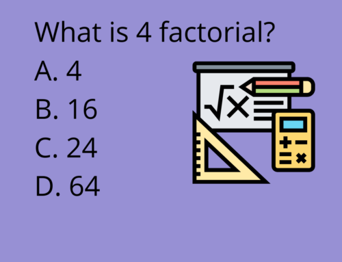 The ASVAB Tutor Presents Mathematics Knowledge Question on Factorials