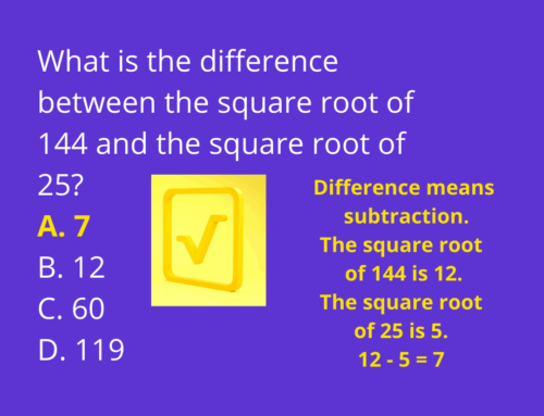 The ASVAB Tutor Presents Answer to Mathematics Knowledge Question on Square Roots
