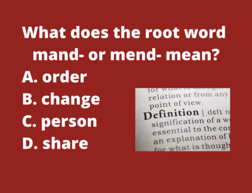 The ASVAB Tutor Presents Word Knowledge Question About the Root Word Mand- or Mend-