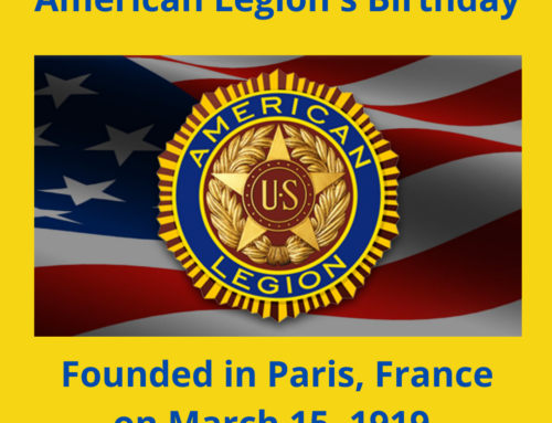 The ASVAB Tutor Remembers the American Legion’s Birthday – Founded 3/15/1919