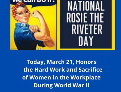 The ASVAB Tutor Remember Rosie the Riveter Day, March 21